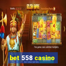 bet 558 casino